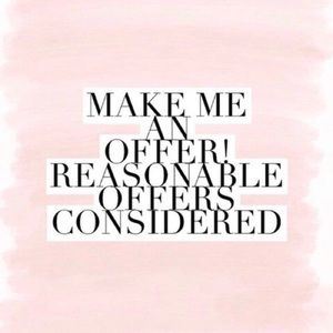 Make me offers!! Reasonable ones accepted!! 😊
